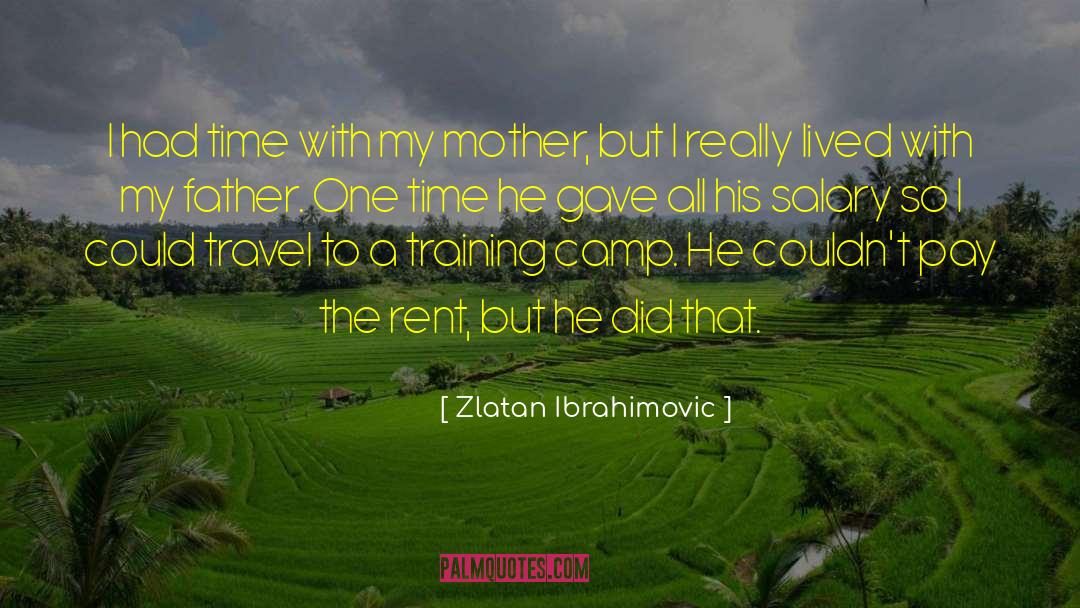 Travel Abroad quotes by Zlatan Ibrahimovic