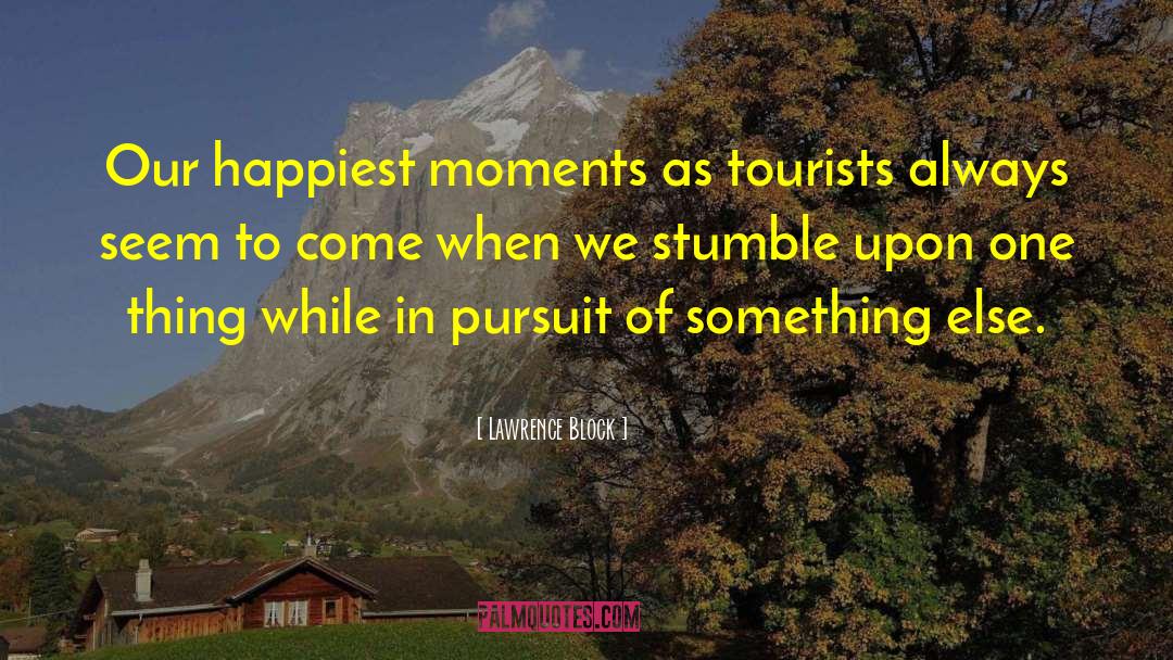 Travel Adventure quotes by Lawrence Block