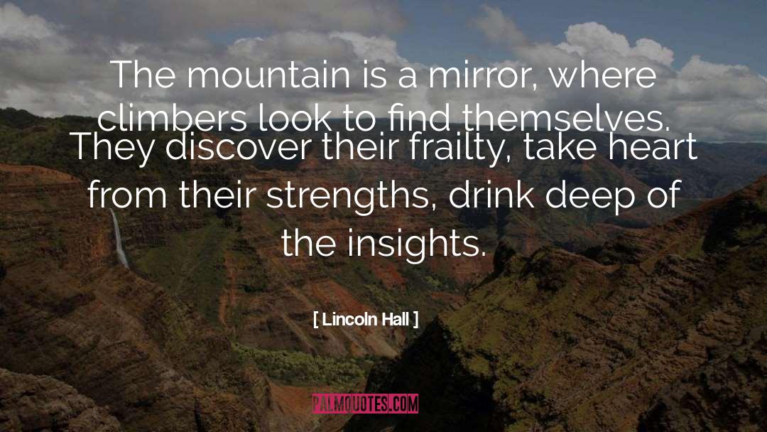 Travel Adventure quotes by Lincoln Hall