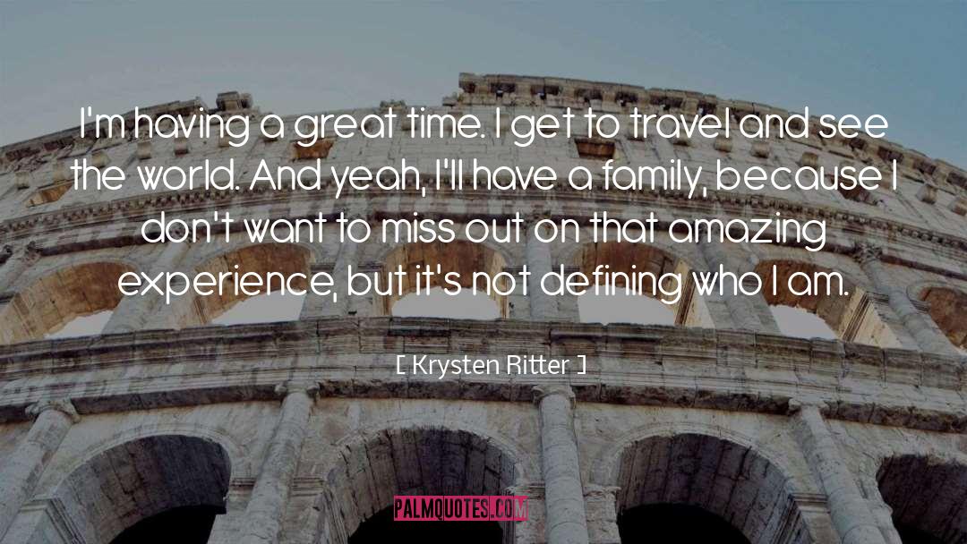 Travel And See quotes by Krysten Ritter