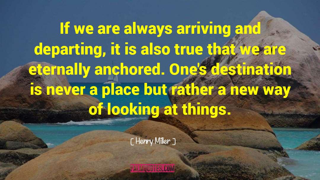 Travel And Tourism quotes by Henry Miller