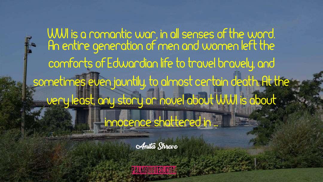 Travel And Tourism quotes by Anita Shreve