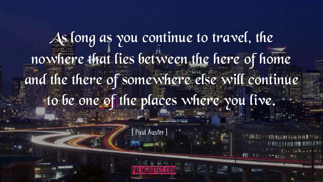 Travel And Tourism quotes by Paul Auster