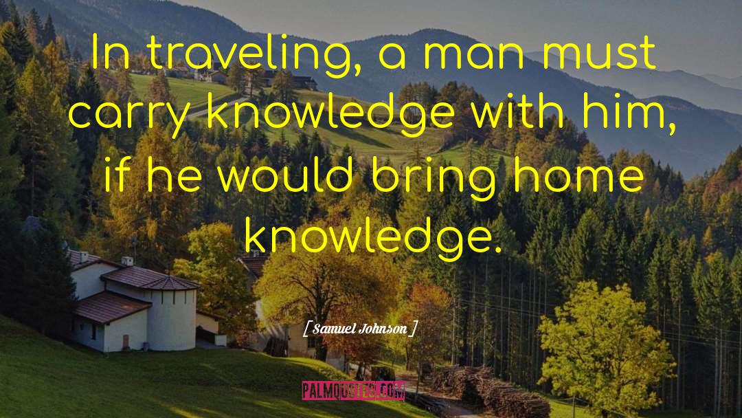 Travel And Tourism quotes by Samuel Johnson