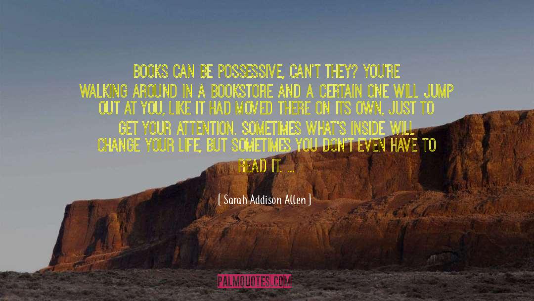 Travel Books quotes by Sarah Addison Allen