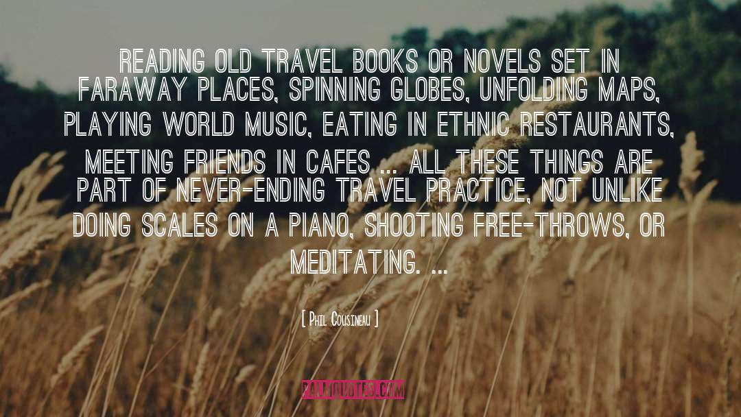 Travel Books quotes by Phil Cousineau