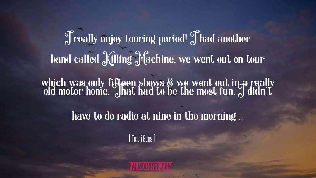 Travel Experience quotes by Tracii Guns