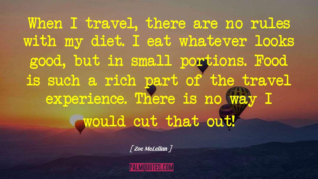 Travel Experience quotes by Zoe McLellan