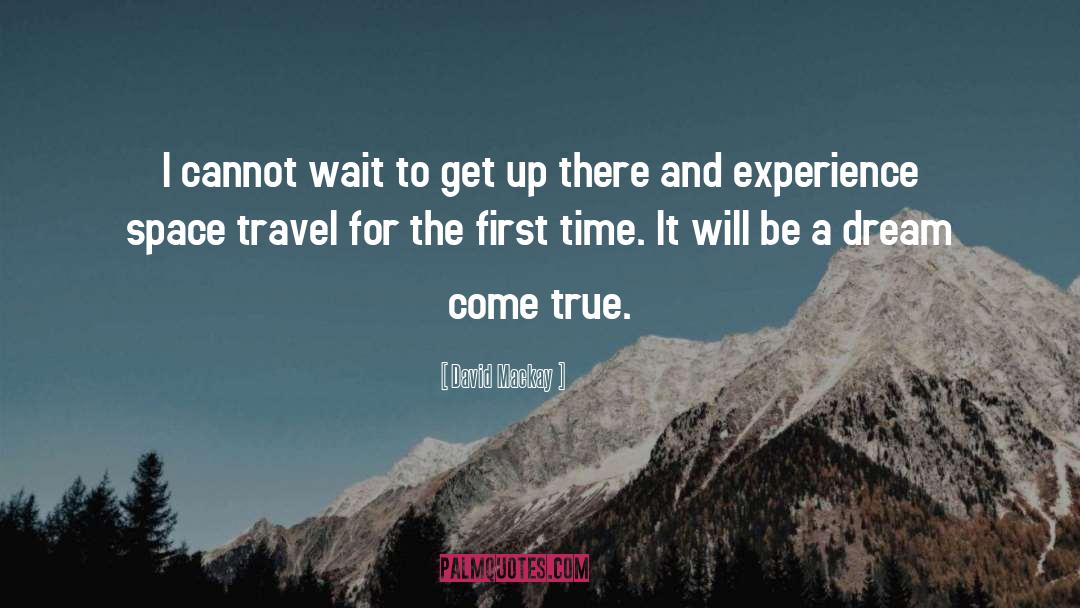 Travel Experience quotes by David Mackay