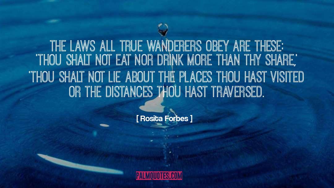 Travel Far quotes by Rosita Forbes