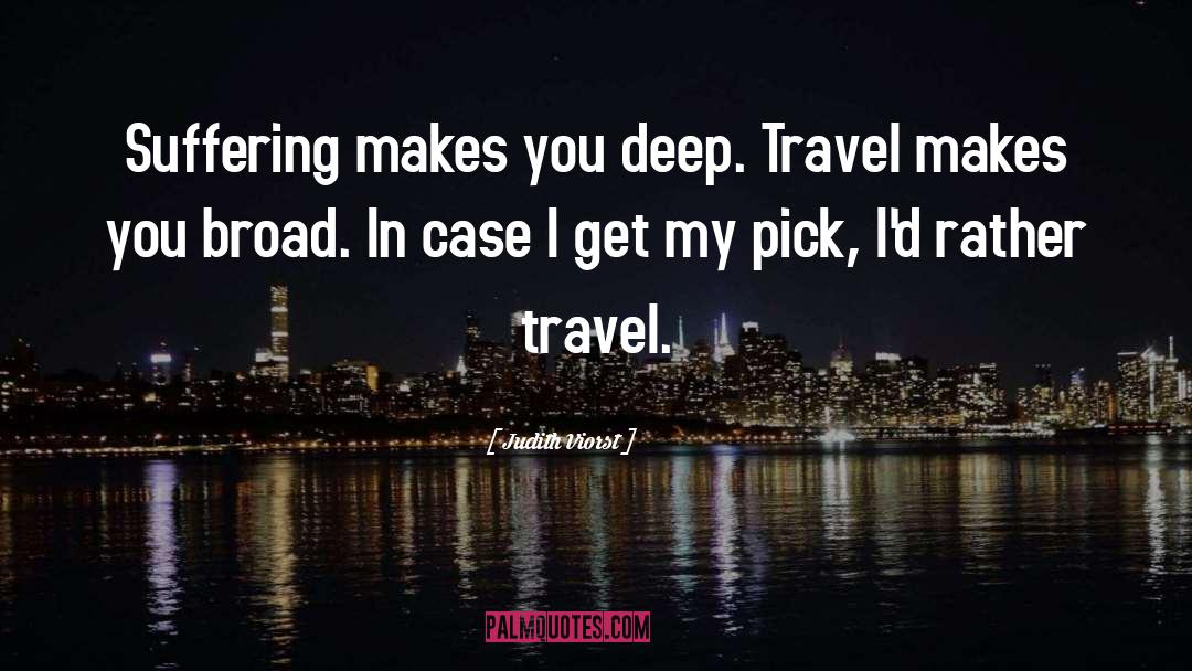 Travel Ig quotes by Judith Viorst