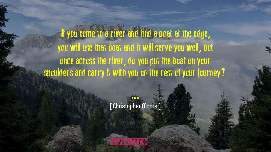 Travel Journey quotes by Christopher Moore