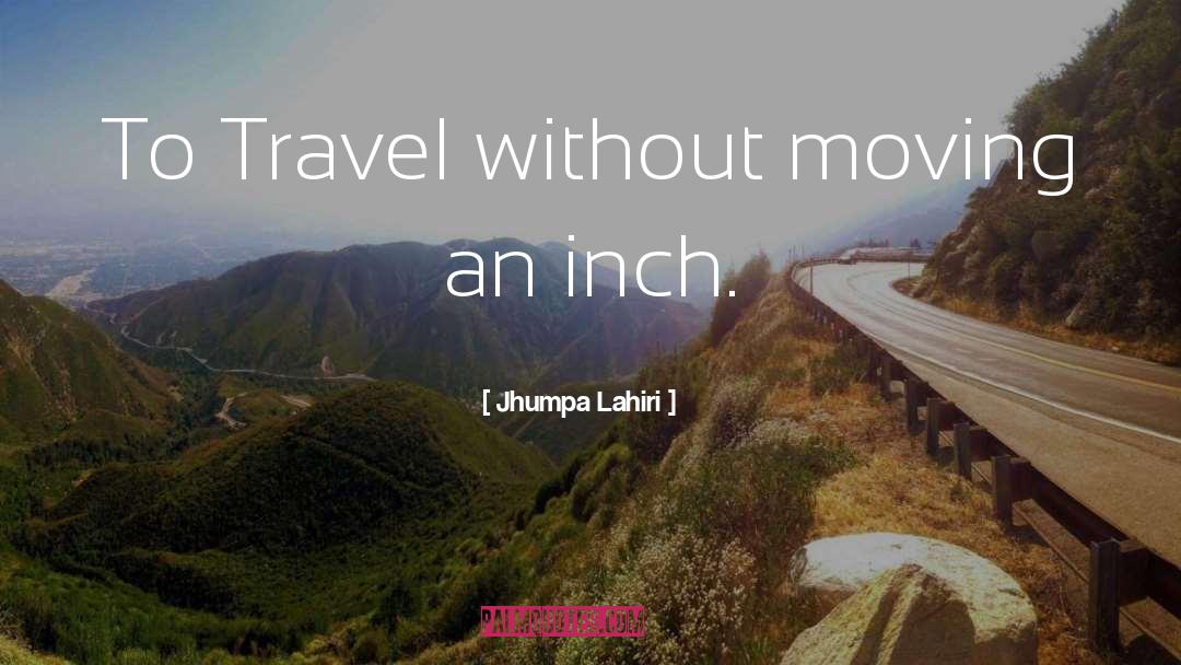 Travel Light quotes by Jhumpa Lahiri