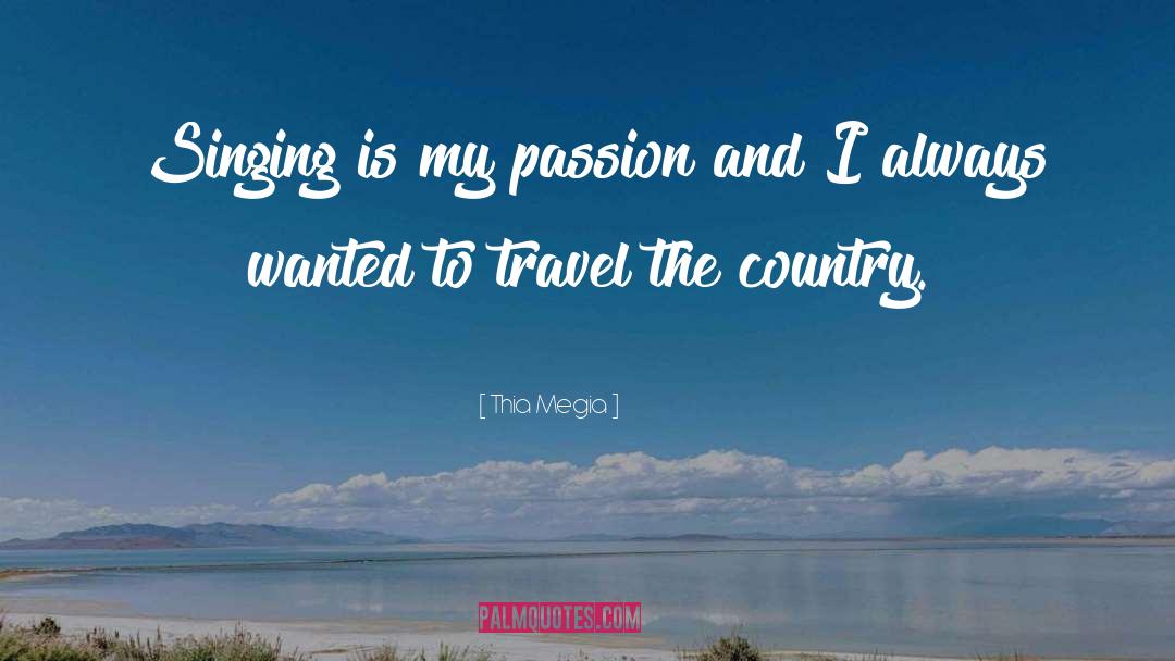 Travel Memoirs quotes by Thia Megia