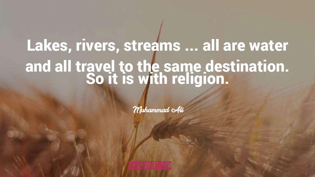 Travel More quotes by Muhammad Ali