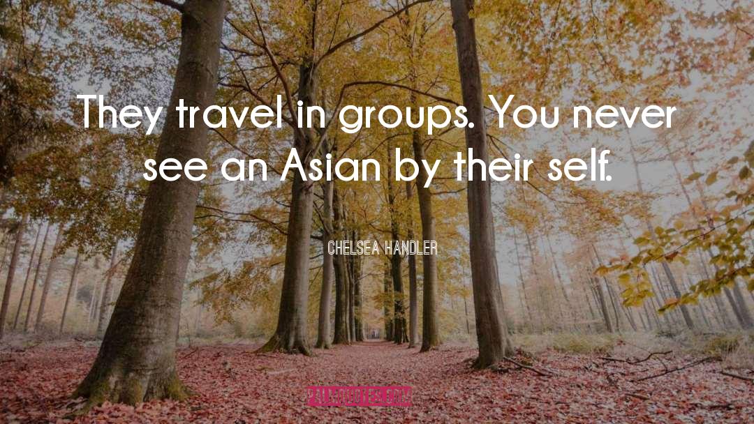 Travel More quotes by Chelsea Handler