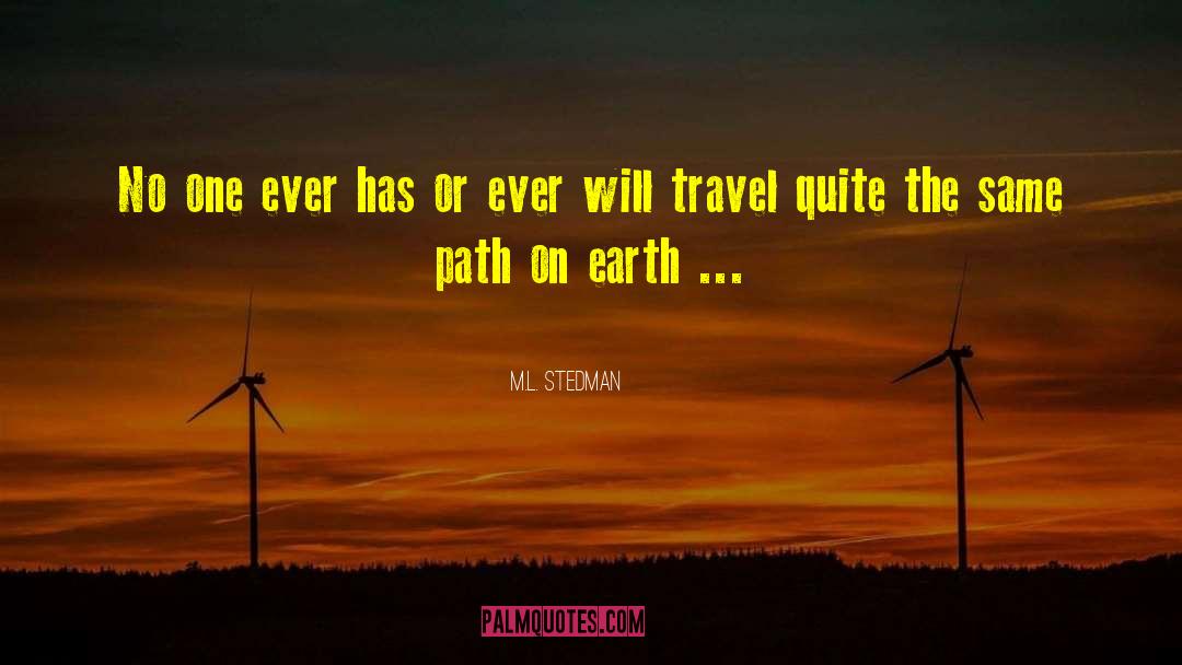 Travel Novel quotes by M.L. Stedman