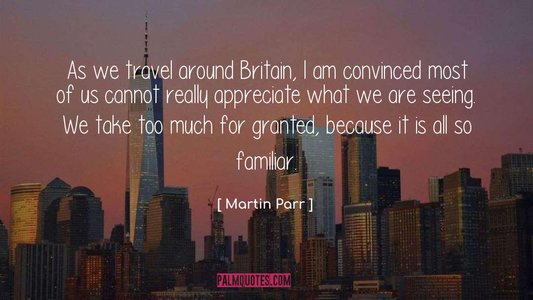 Travel Nowhere quotes by Martin Parr