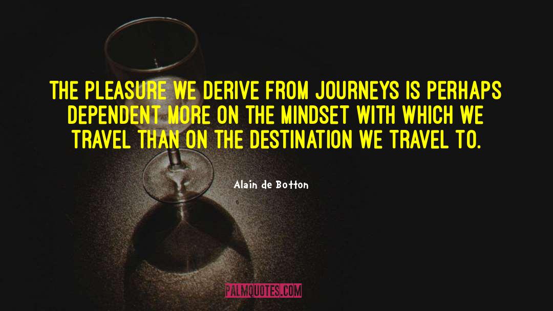 Travel Nowhere quotes by Alain De Botton