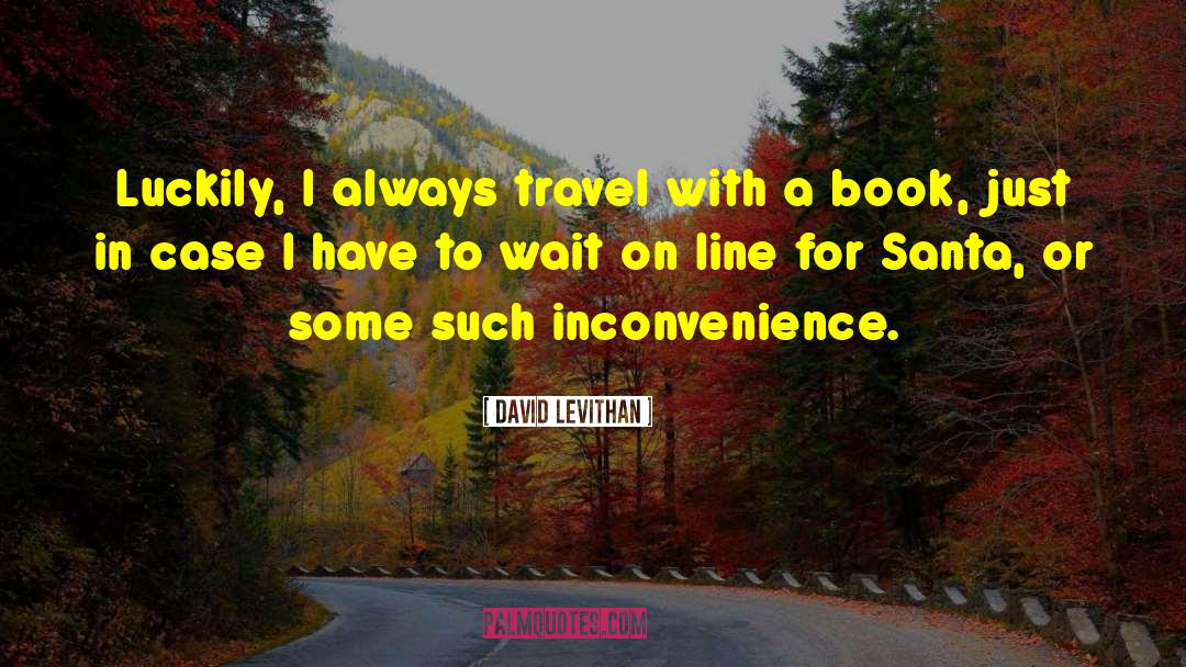Travel Path quotes by David Levithan