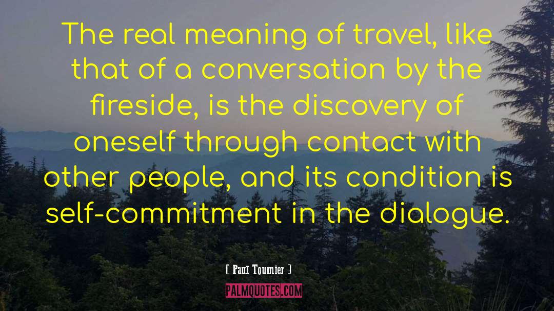 Travel Richer quotes by Paul Tournier