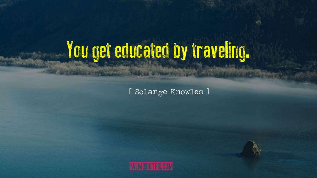 Travel Solo quotes by Solange Knowles