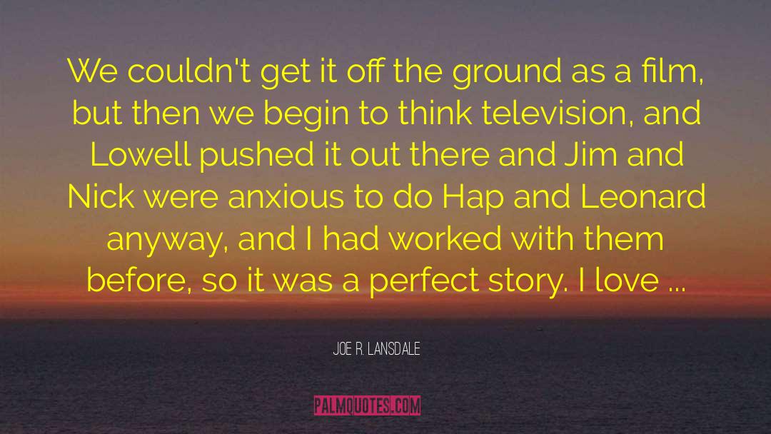 Travel Story quotes by Joe R. Lansdale