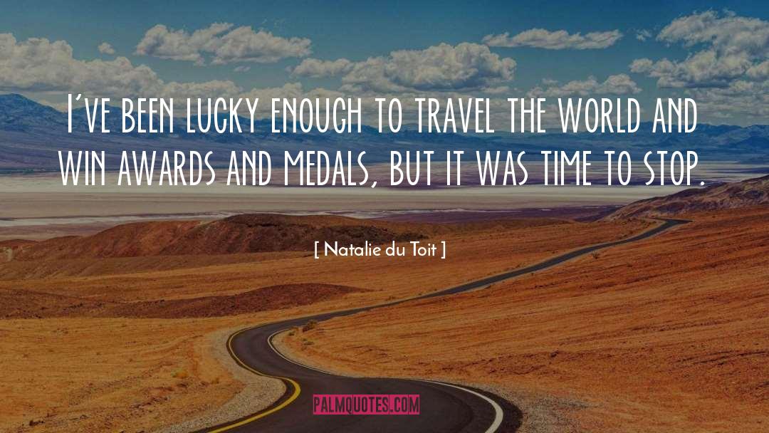 Travel The World quotes by Natalie Du Toit