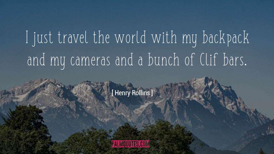 Travel The World quotes by Henry Rollins