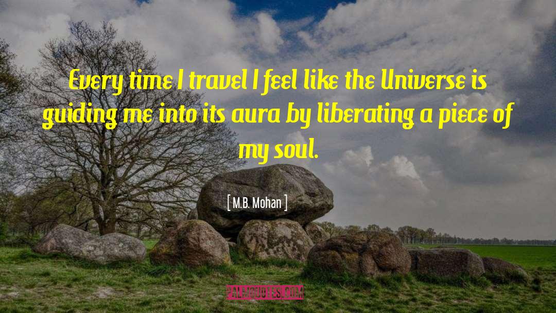 Travel Thinkexist quotes by M.B. Mohan