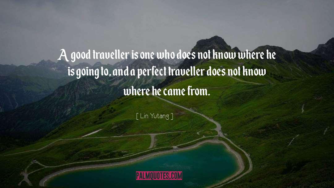 Travel To Saudi quotes by Lin Yutang