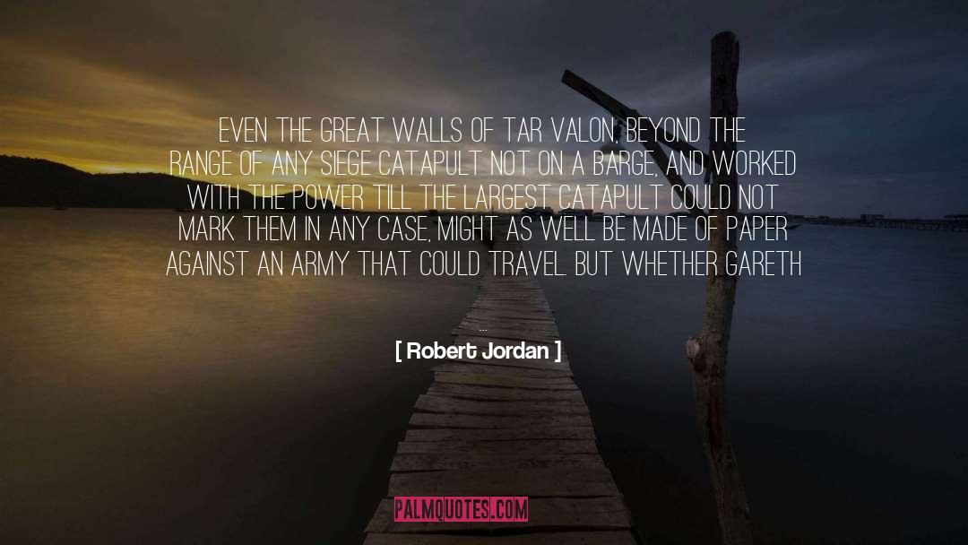 Travel Well quotes by Robert Jordan