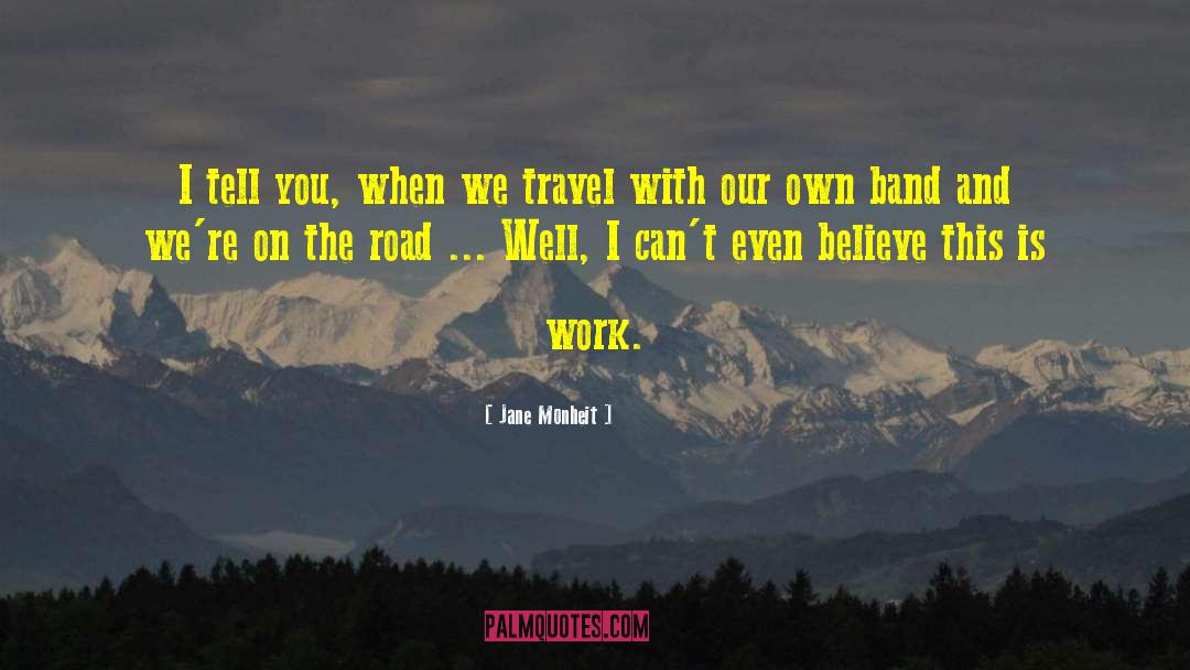 Travel Well quotes by Jane Monheit