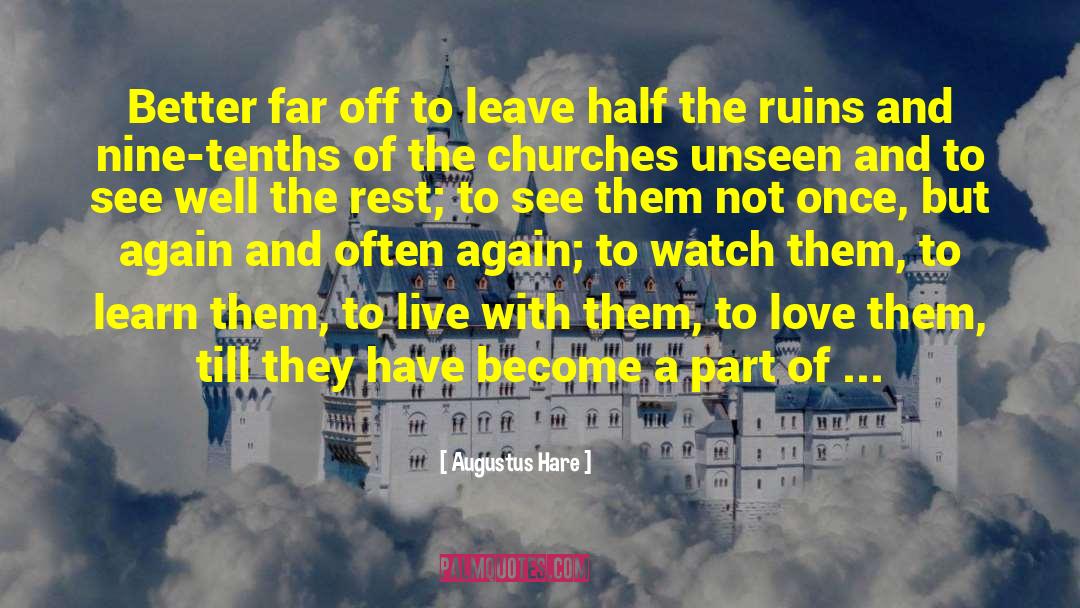 Travel Well quotes by Augustus Hare