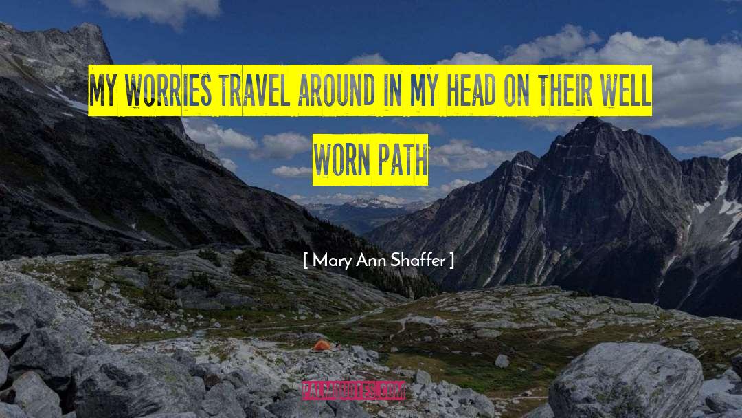 Travel Well quotes by Mary Ann Shaffer