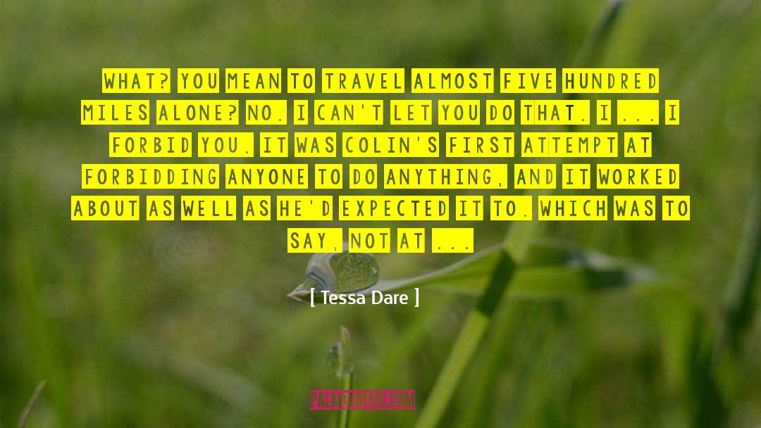 Travel Well quotes by Tessa Dare