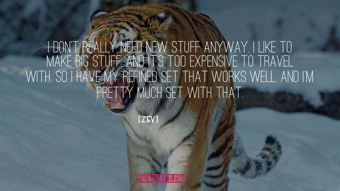 Travel Well quotes by Z'EV