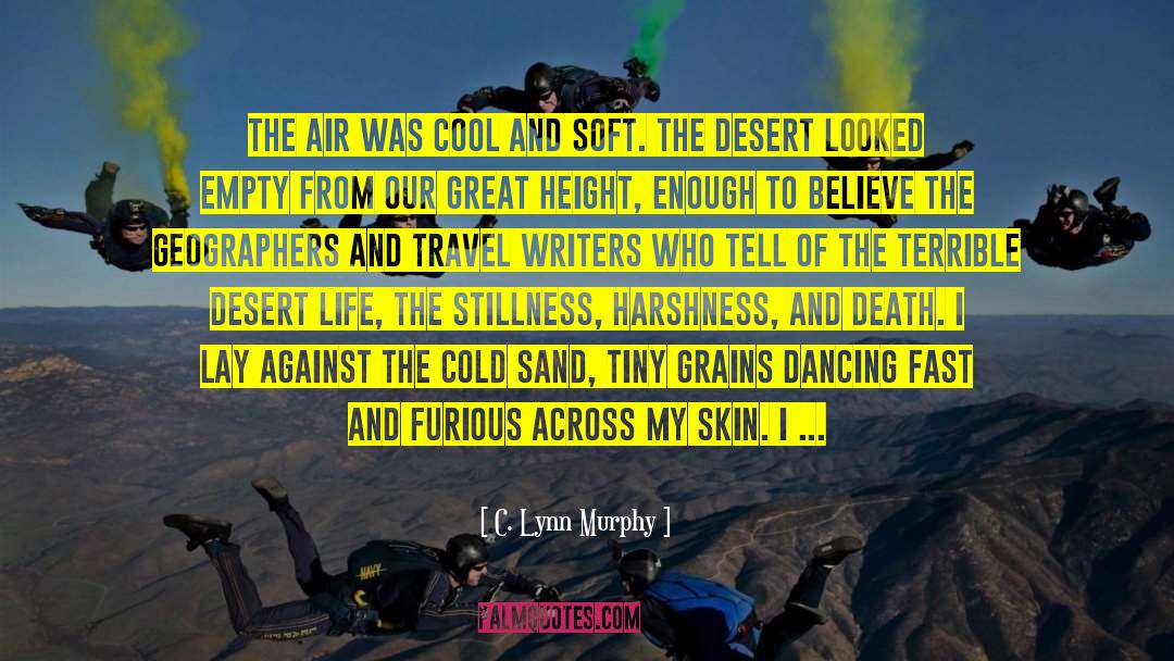 Travel Writing quotes by C. Lynn Murphy