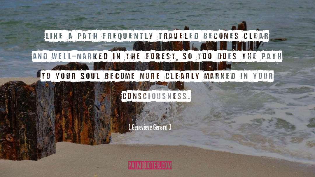 Traveled quotes by Genevieve Gerard