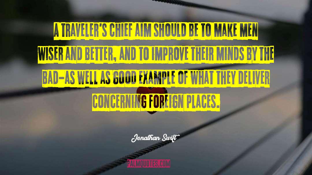 Traveler quotes by Jonathan Swift