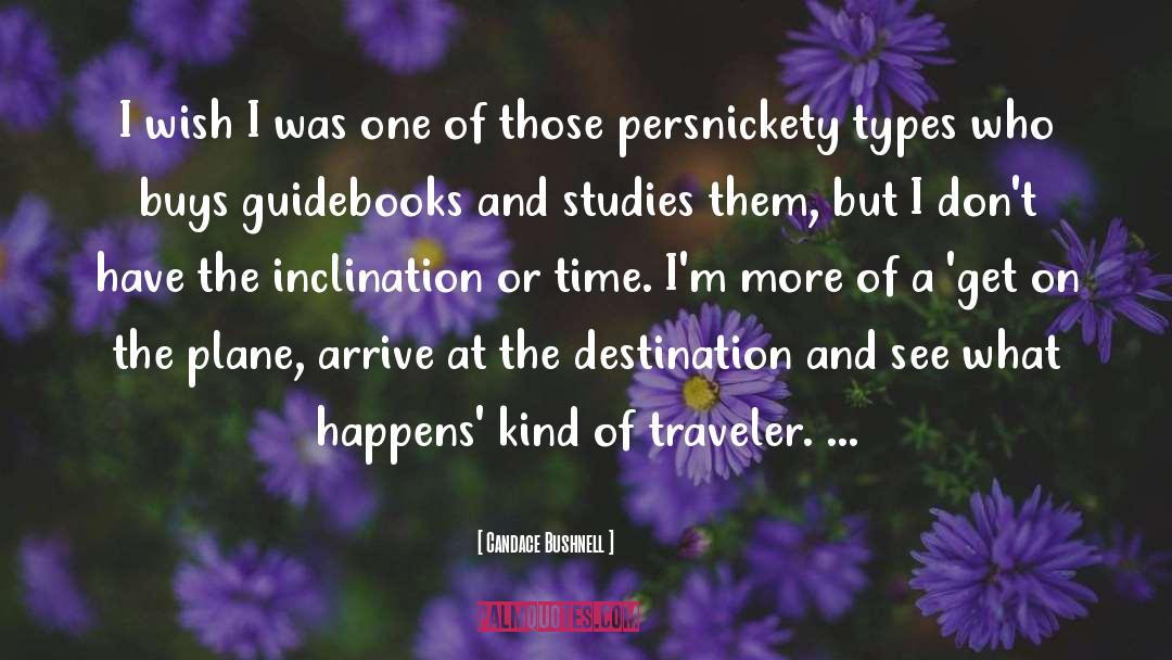 Traveler quotes by Candace Bushnell