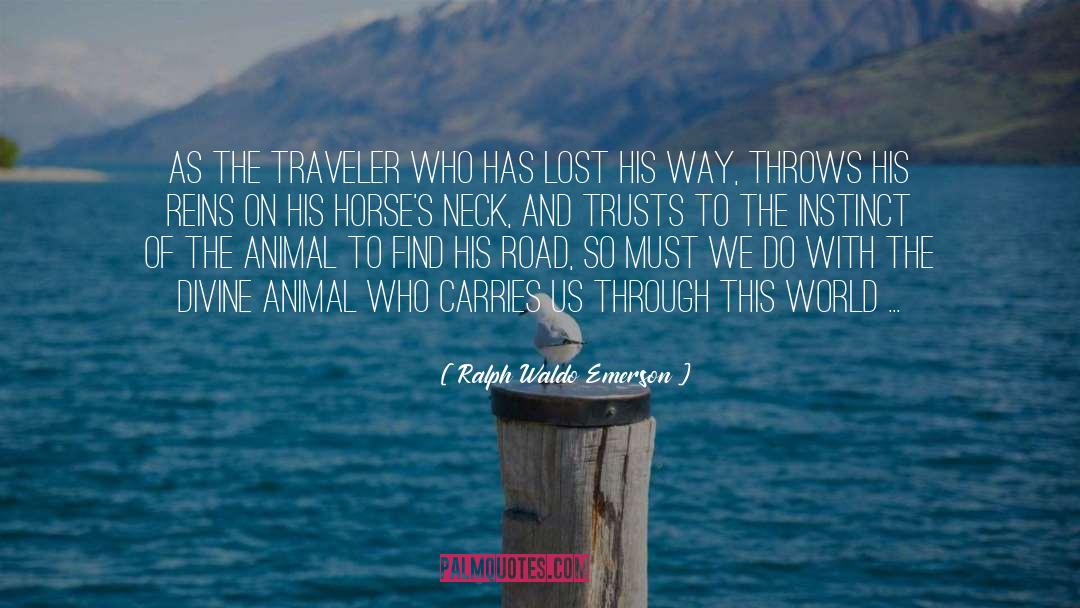 Traveler quotes by Ralph Waldo Emerson