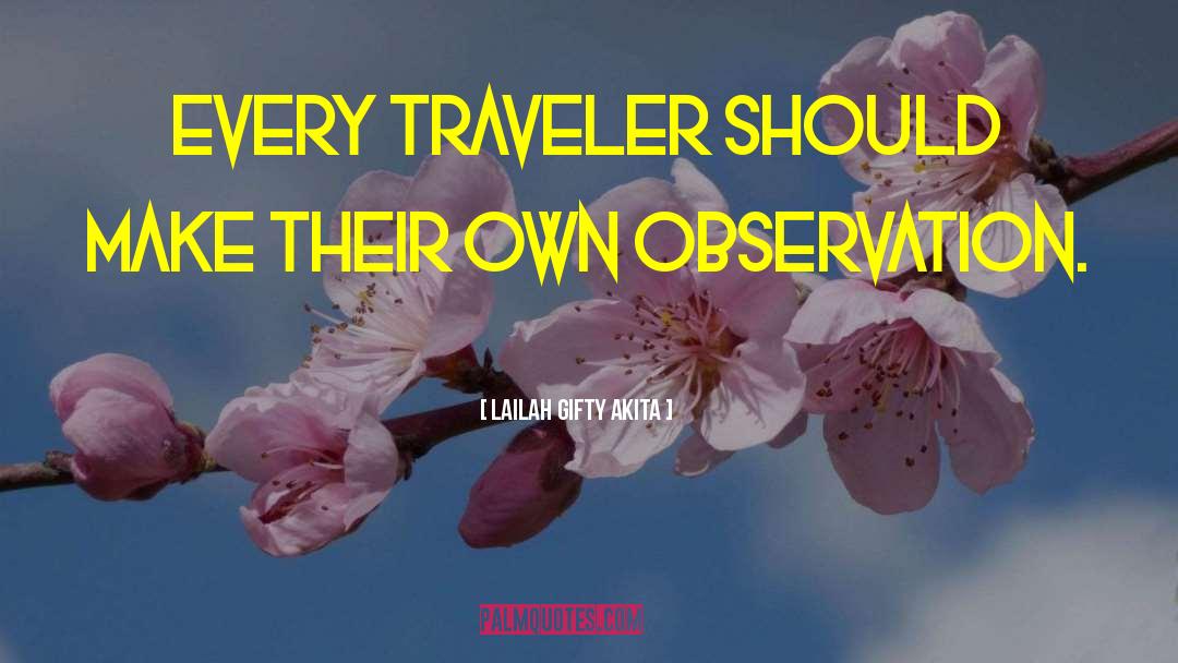 Travelers Blessing quotes by Lailah Gifty Akita