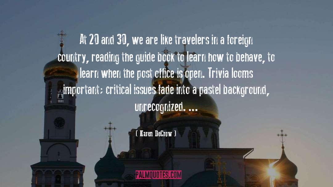 Travelers quotes by Karen DeCrow