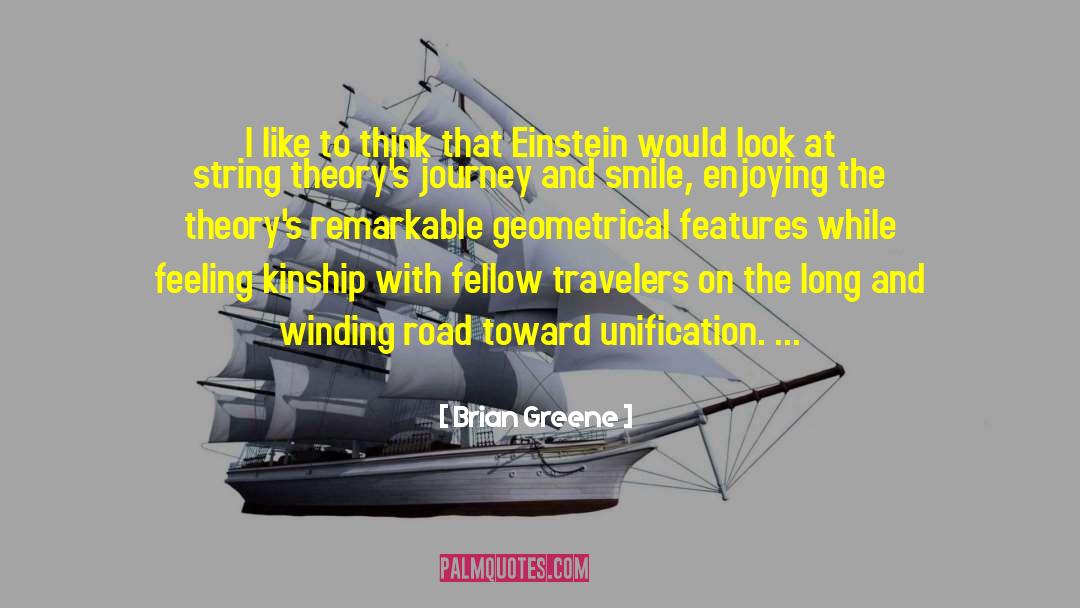 Travelers quotes by Brian Greene