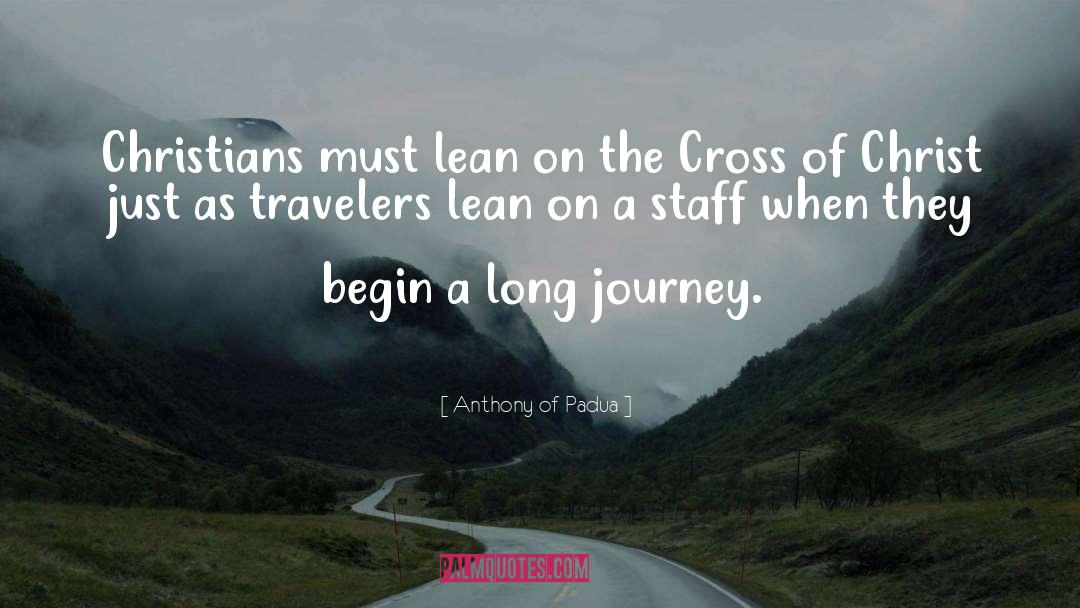 Travelers quotes by Anthony Of Padua