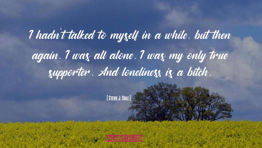 Traveling Alone quotes by Stevie J. Cole