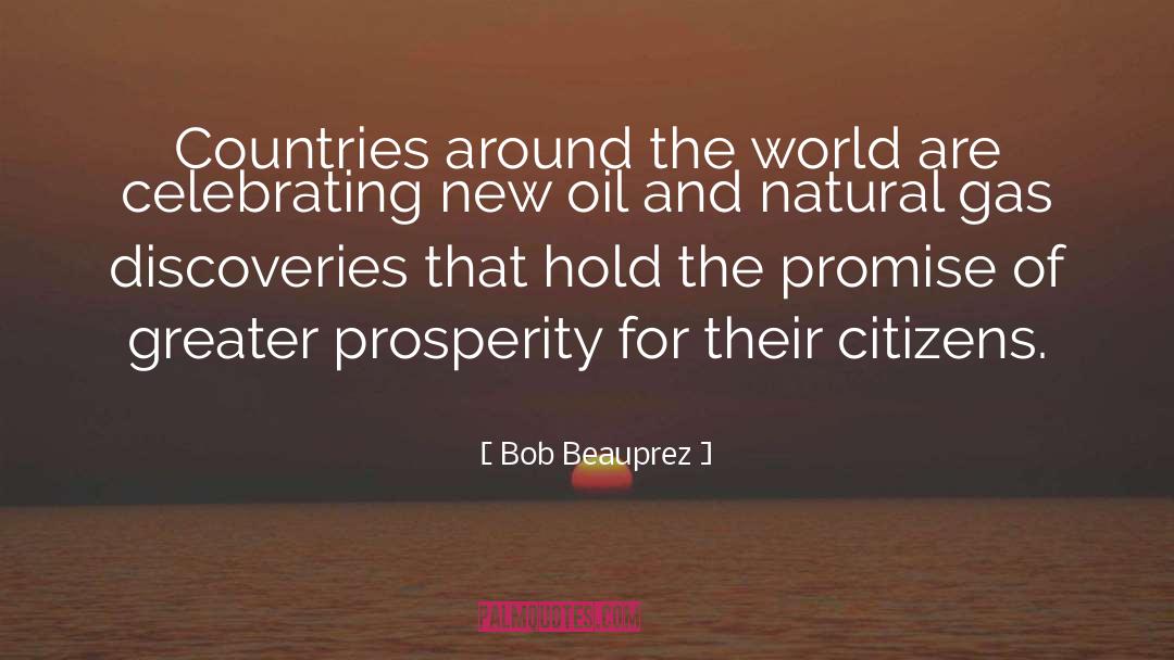 Traveling Around The World quotes by Bob Beauprez