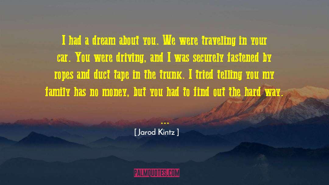 Traveling Pants quotes by Jarod Kintz