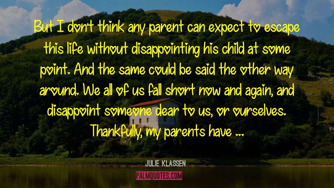 Traveling Parent quotes by Julie Klassen